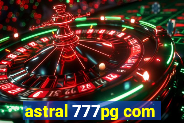 astral 777pg com